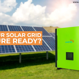 Is your solar grid future ready?
