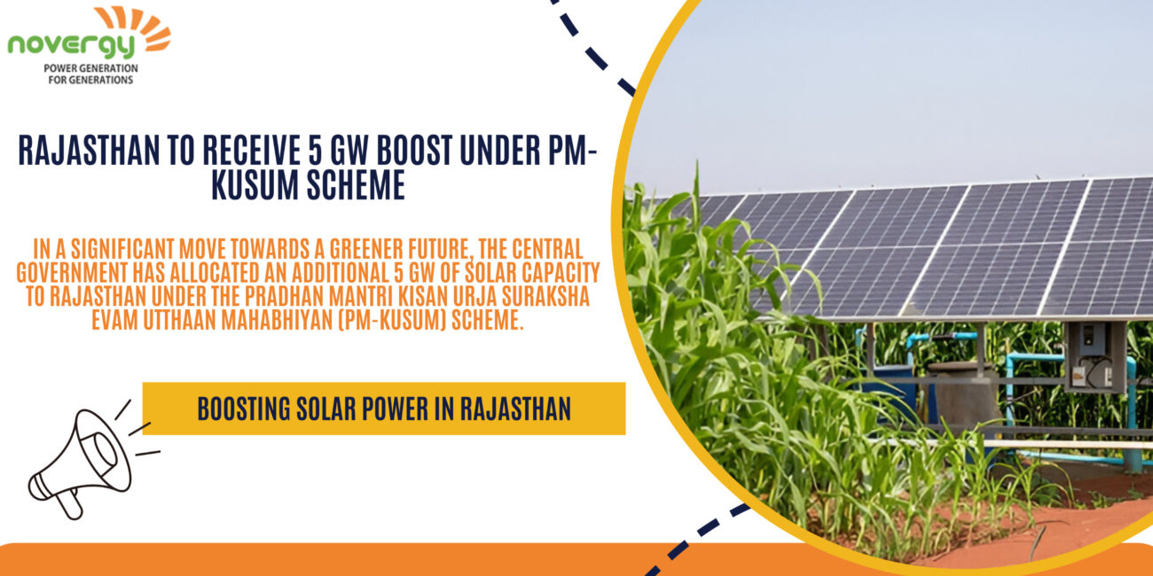 Rajasthan to Receive 5 GW Boost Under PM-KUSUM Scheme